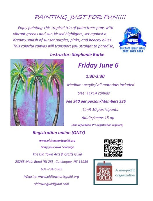 Painting Just For Fun Class with Stephanie Burke 6/6/25